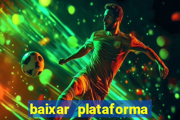 baixar plataforma 74 bet